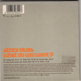 Attica Blues ‎– What Do You Want?