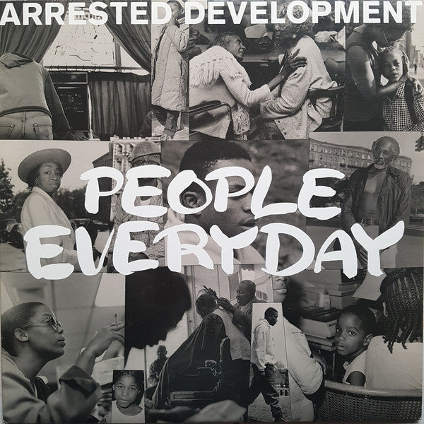 Arrested Development ‎– People Everyday