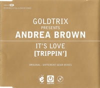 Goldtrix Presents Andrea Brown ‎– It's Love (Trippin')