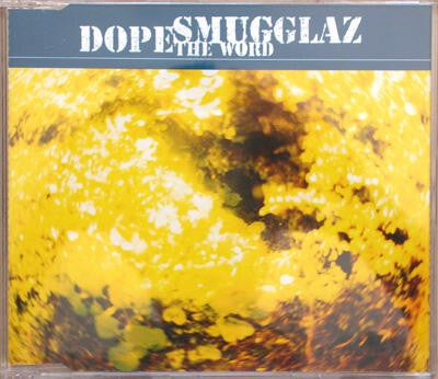 Dope Smugglaz ‎– The Word